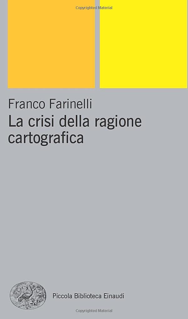 La crisi della ragione cartografica