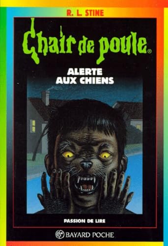 Alerte aux chiens! [French] 2227729937 Book Cover