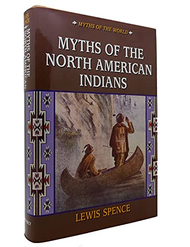 Myths of the North American Indians