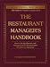 The Restaurant Manager's Handbook: How to Set Up, Operate, and Manage a Financially Successful Food Service Operation 4th Edition: How to Set Up, Operate ... Successful Food Service Operation