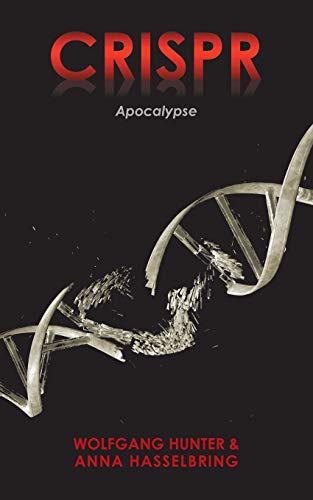 CRISPR: Apocalypse