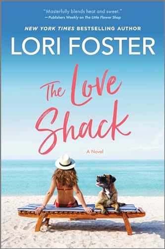 The Love Shack: A Charming Small Town Romance Featuring Animal Re...