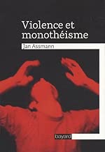 Download Violence et monothéisme PDF