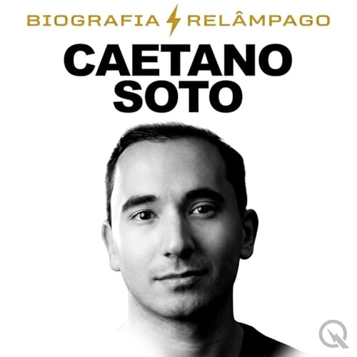 Caetano Soto - Biografia Rel&acirc;mpago cover art
