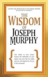 The Wisdom of Joseph Murphy