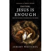 Pastor, Jesus Is Enough