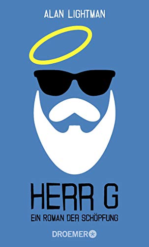 Herr G: Ein Roman der Schöpfung 3426304279 Book Cover