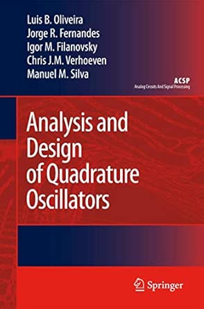 Analysis and Design of Quadrature Oscillators 2008th Edition book cover