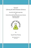 Crack Library & Information Science For NET/SET/JRF aspirants & B.Lib/M.Lib/M.Phil/Ph.D Entrance Exams Question Bank with Answers