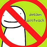 Dream Disstrack [Explicit]