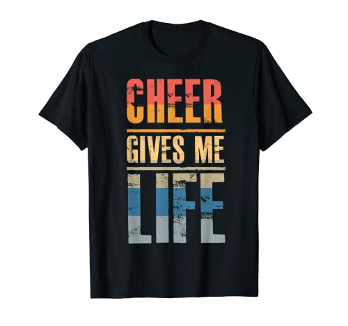 Cheer gives Me Life - Gracioso Cheerleader Quote Humor Diciendo Camiseta