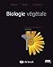 Biologie v&Atilde;&copy;g&Atilde;&copy;tale (French Edition)