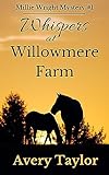 Whispers at Willowmere Farm: Millie Wright Mystery #1 (Millie Wright Mysteries)