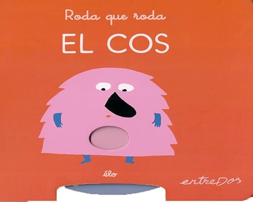 RODA QUE RODA. EL COS: 1