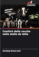 Comfort delle vacche nelle stalle da latte 6208965942 Book Cover
