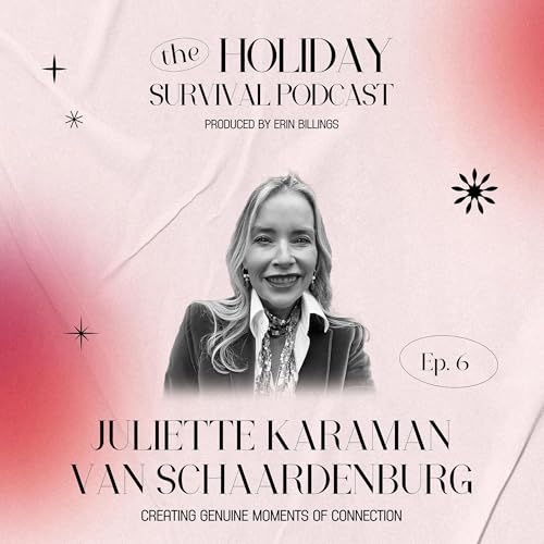 Creating Moments of Genuine Connection with Juliette Karaman Van Schaardenburg copertina