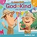 God Is Kind (Buck Denver Asks... What's in the Bible?)