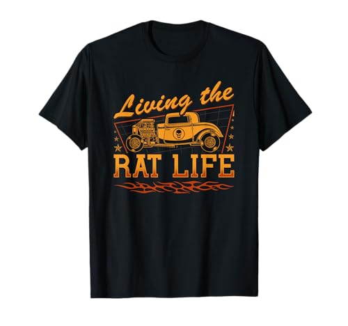 Hot Rod Rusty Car, Living the Rat Life, Vintage Rattenrute T-Shirt