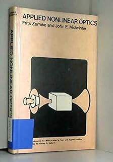 Applied nonlinear optics (Wiley series in pure and applied optics)