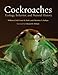 Cockroaches: Ecology, Behavior, and Natural History
