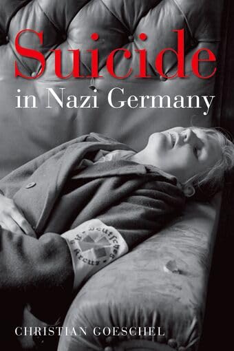 Suicide in Nazi Germany      Reprint Edition