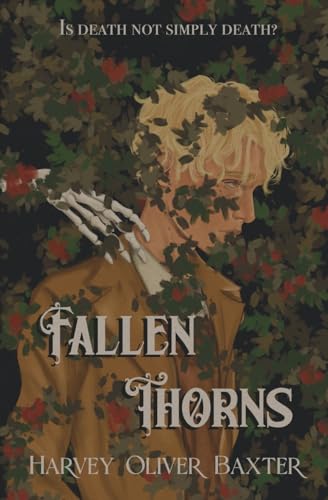 Fallen Thorns: 1 view 2