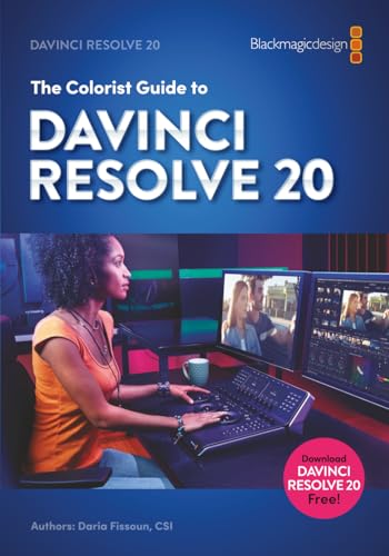The Colorist Guide to DaVinci Resolve 20
