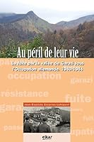 Au péril de leur vie 849027763X Book Cover