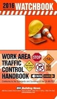 Work Area Traffic Control Handbook 2016 155701891X Book Cover