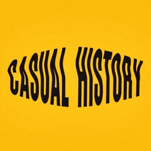 Casual History Podcast Por Casual History arte de portada