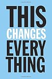 This Changes Everything: Capitalism vs. the Climate - Naomi Klein