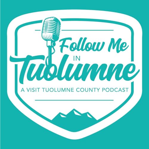 Lisa Mayo- Visit Tuolumne County Podcast Por  arte de portada