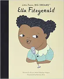 Ella Fitzgerald (Volume 11) (Little People, BIG DREAMS, 11) book cover