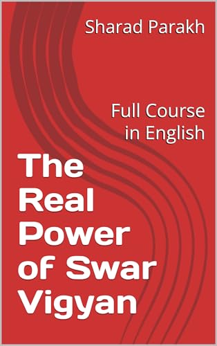 Cover of The Real Power of Swar Vigyan: Full Course in English