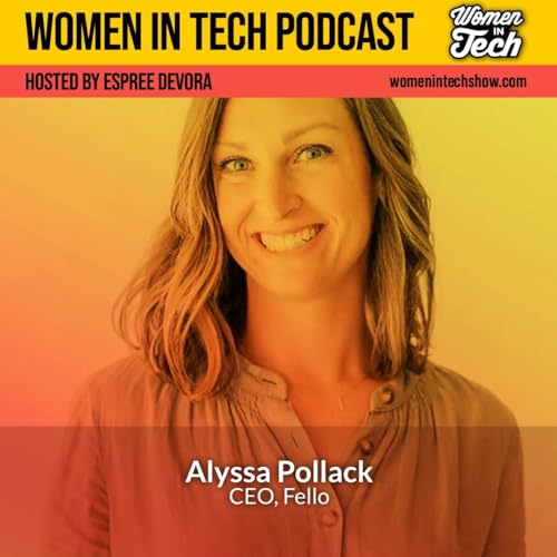 Alyssa Pollack of Fello: Revolutionizing Peer Support: Women In Tech Chicago Podcast Por  arte de portada