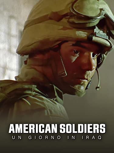 American soldiers: un giorno in Iraq