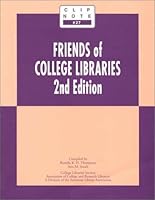 Friends of College Libraries (Clip Note, No 9) 0838980023 Book Cover