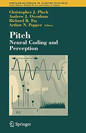 Pitch: Neural Coding and Perception 2005th Edition Pitch: Neural Coding and Perception 2005th Edition book cover