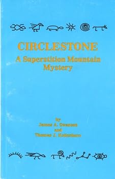 Paperback Circlestone: A Superstition Mountain mystery Book