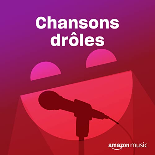 Chansons drôles