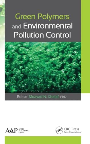 Green Polymers and Environmental Pollution Control 1771881399 Book Cover