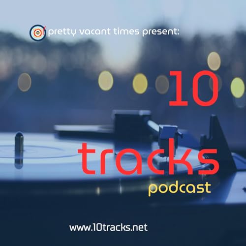 『10 tracks Podcast』のカバーアート