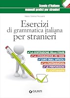 Esercizi di grammatica italiana per stranieri 8809855655 Book Cover