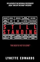 Still Standing: The Best Is Yet to Come 1490763260 Book Cover