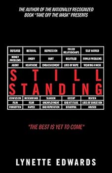 Paperback Still Standing: "The Best Is yet to Come" Book