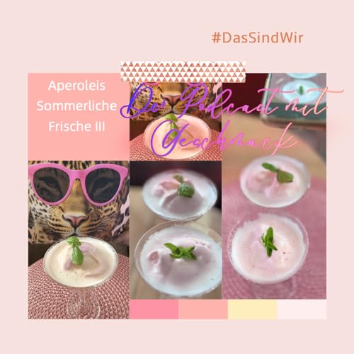 Das sind Wir -Sommerliche Frische III 2025 der Renner