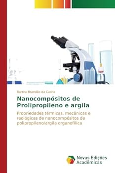 Paperback Nanocompósitos de Prolipropileno e argila [Portuguese] Book