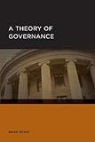 A Theory of Governance (Studies in Governance)