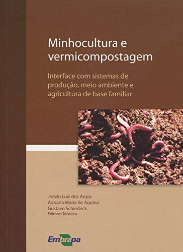 Minhocultura e Vermicompostagem