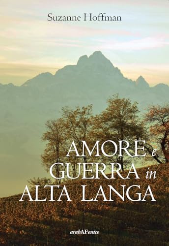 Amore e guerra in Alta Lang